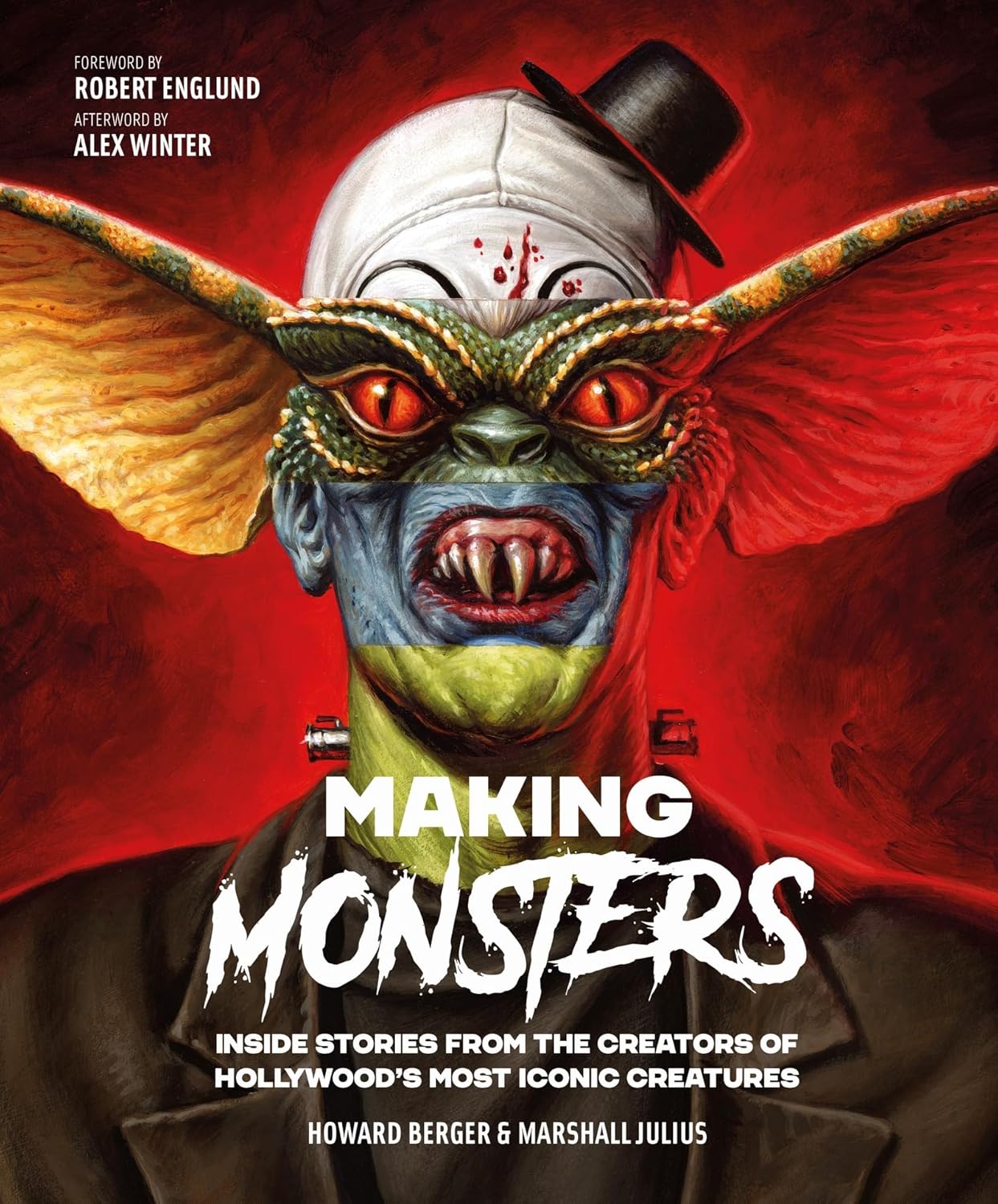 Making Monsters: Inside Stories from the Creators of Hollywood's Most Iconic Creatures (Hollywood Monsters) Hardcover